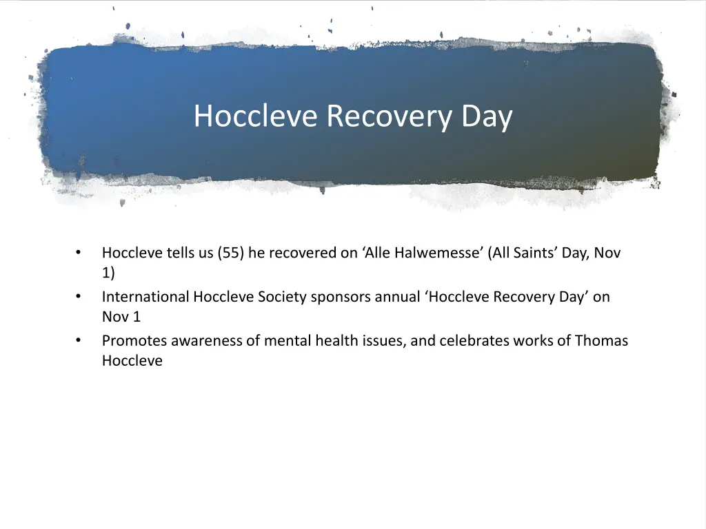 hoccleve recovery day