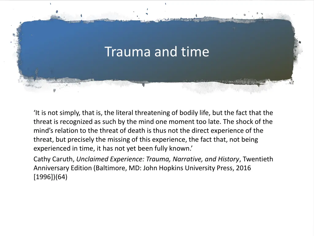 trauma and time