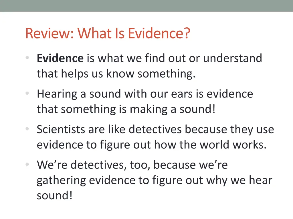 review what is evidence