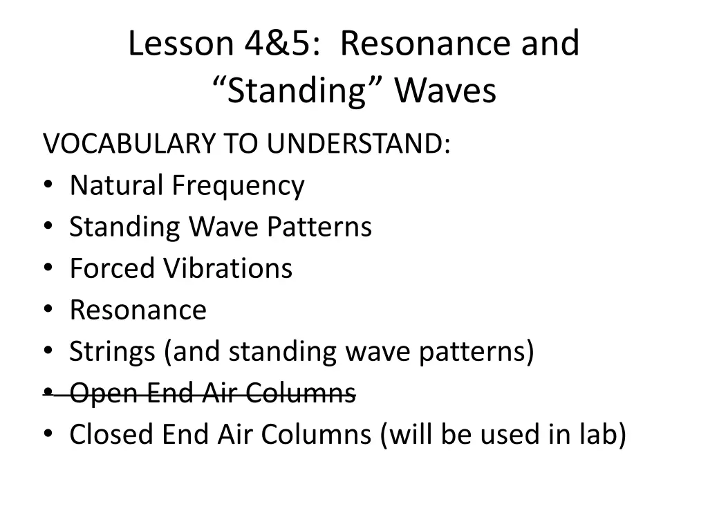 lesson 4 5 resonance and standing waves