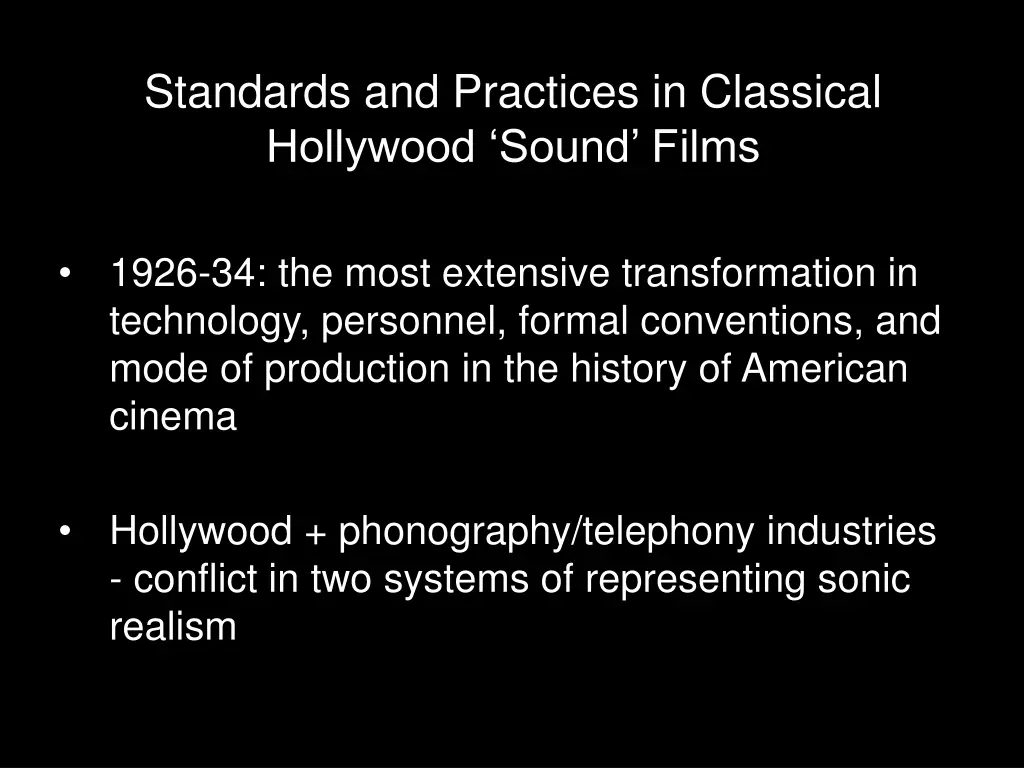 standards and practices in classical hollywood