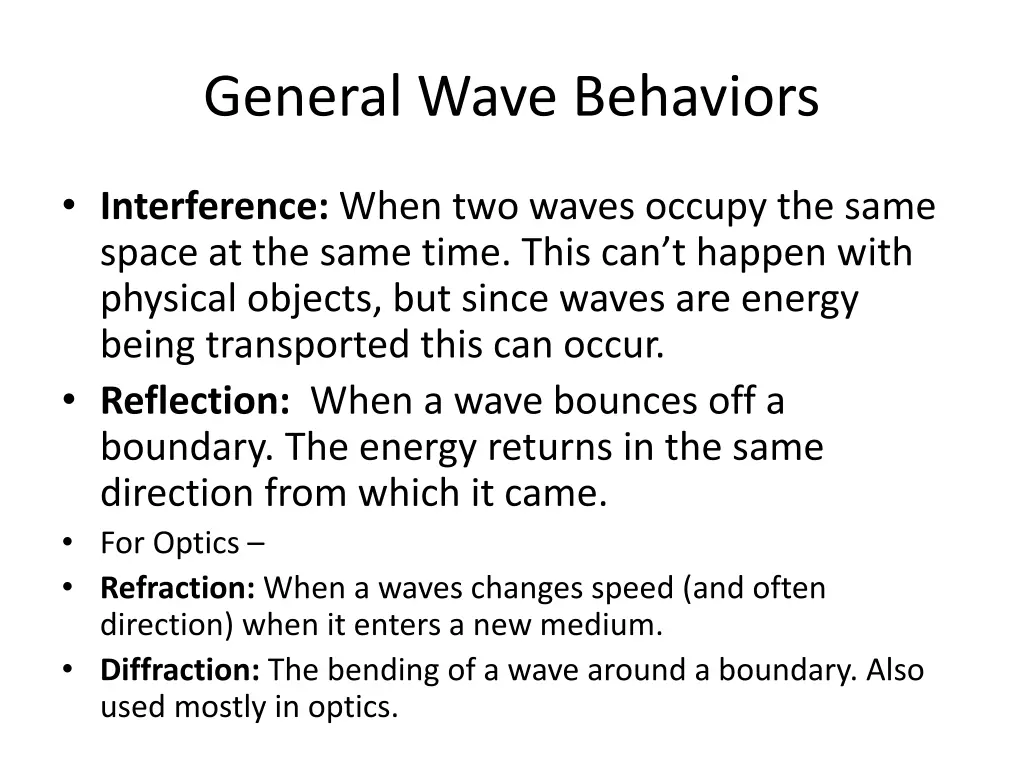 general wave behaviors