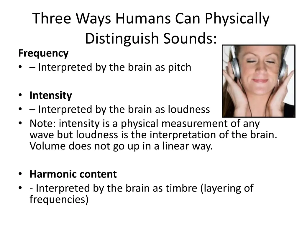 three ways humans can physically distinguish