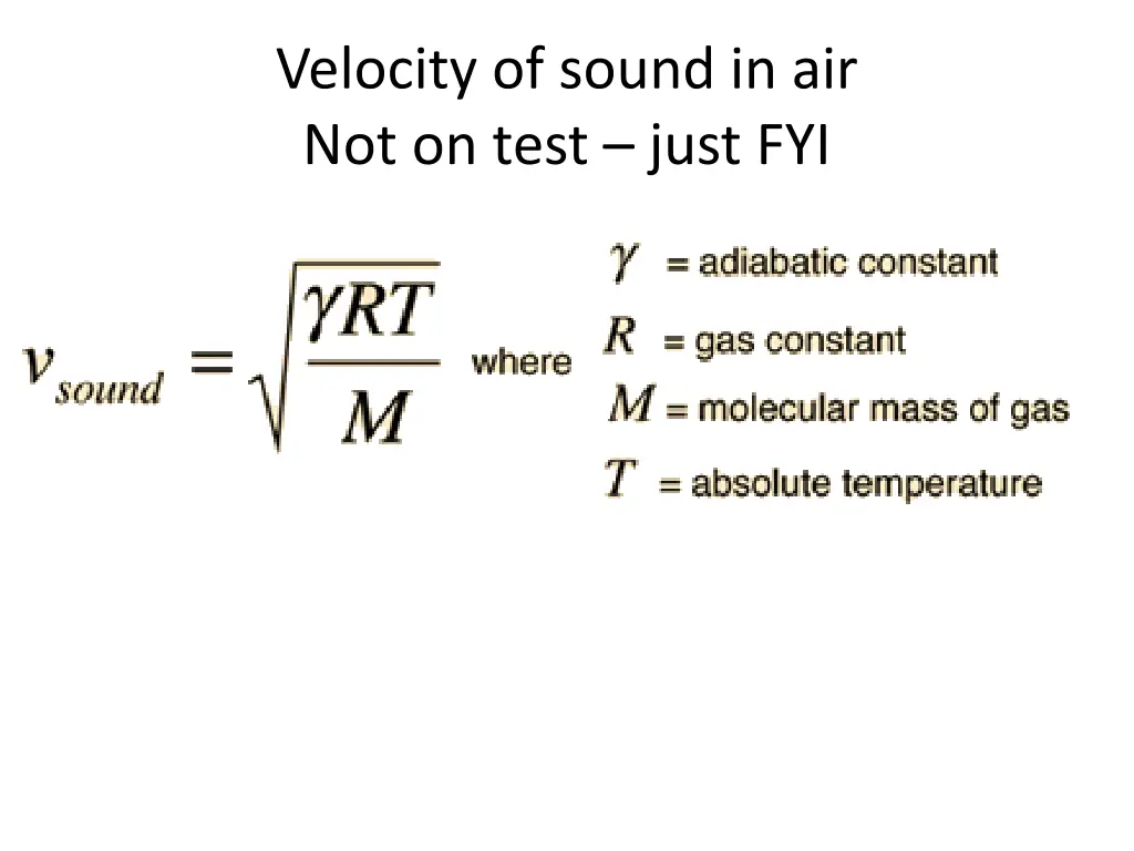 velocity of sound in air not on test just fyi