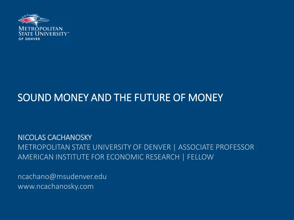 sound money and the future of money sound money 1