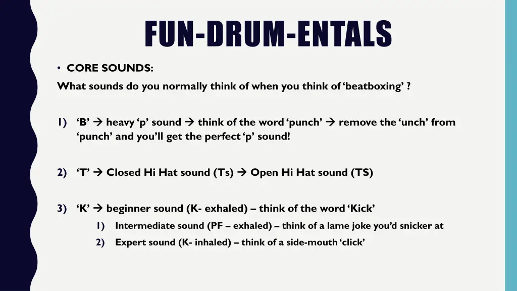 fun drum entals