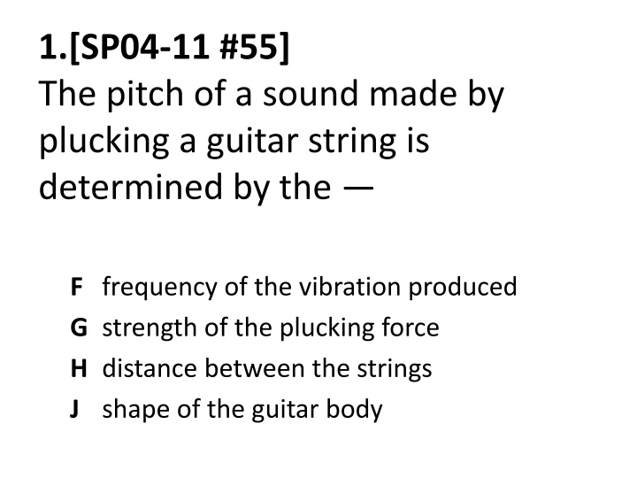 1 sp04 11 55 the pitch of a sound made