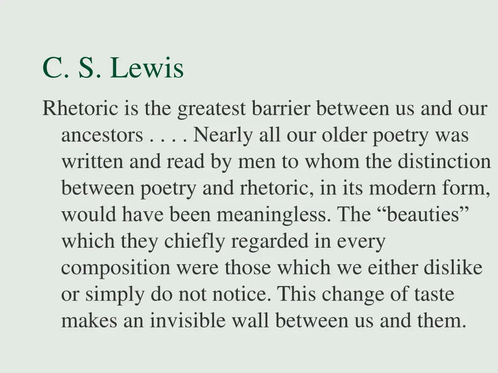 c s lewis rhetoric is the greatest barrier