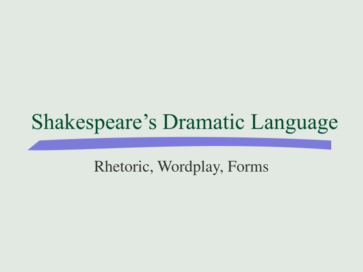 shakespeare s dramatic language