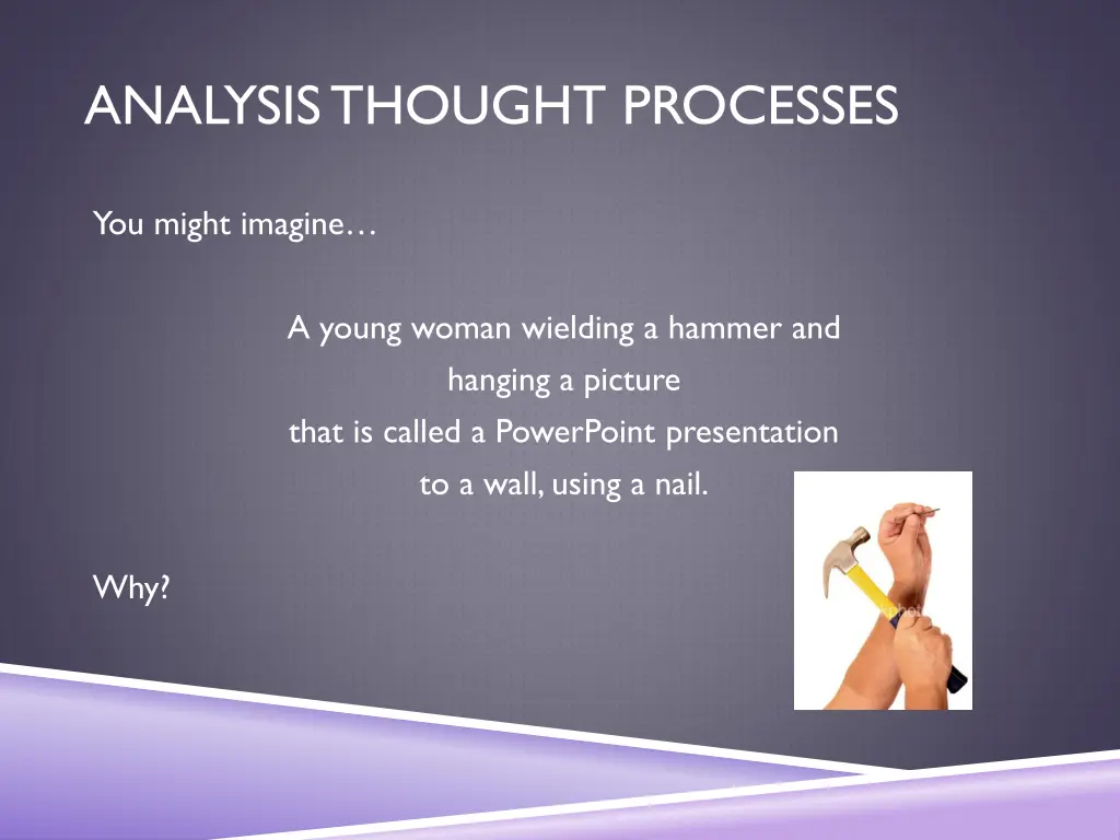 analysis thought processes 6