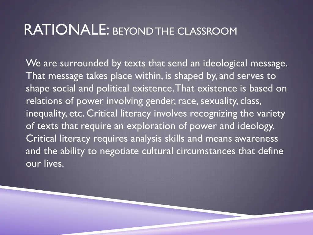 rationale beyond the classroom