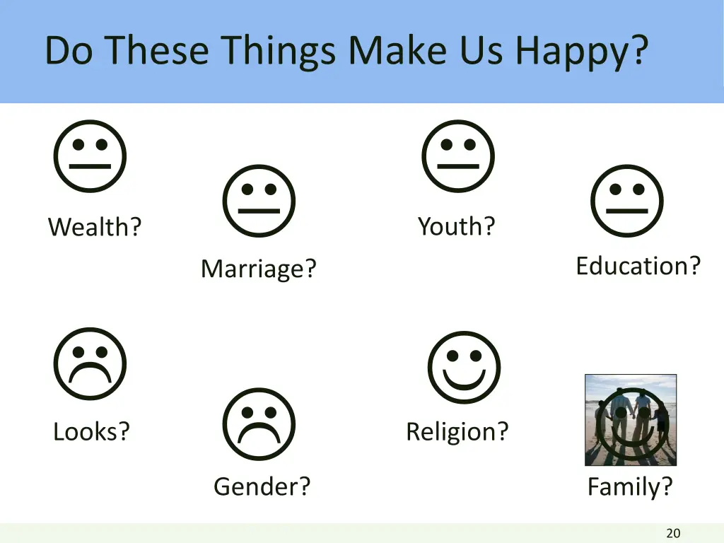 do these things make us happy 8