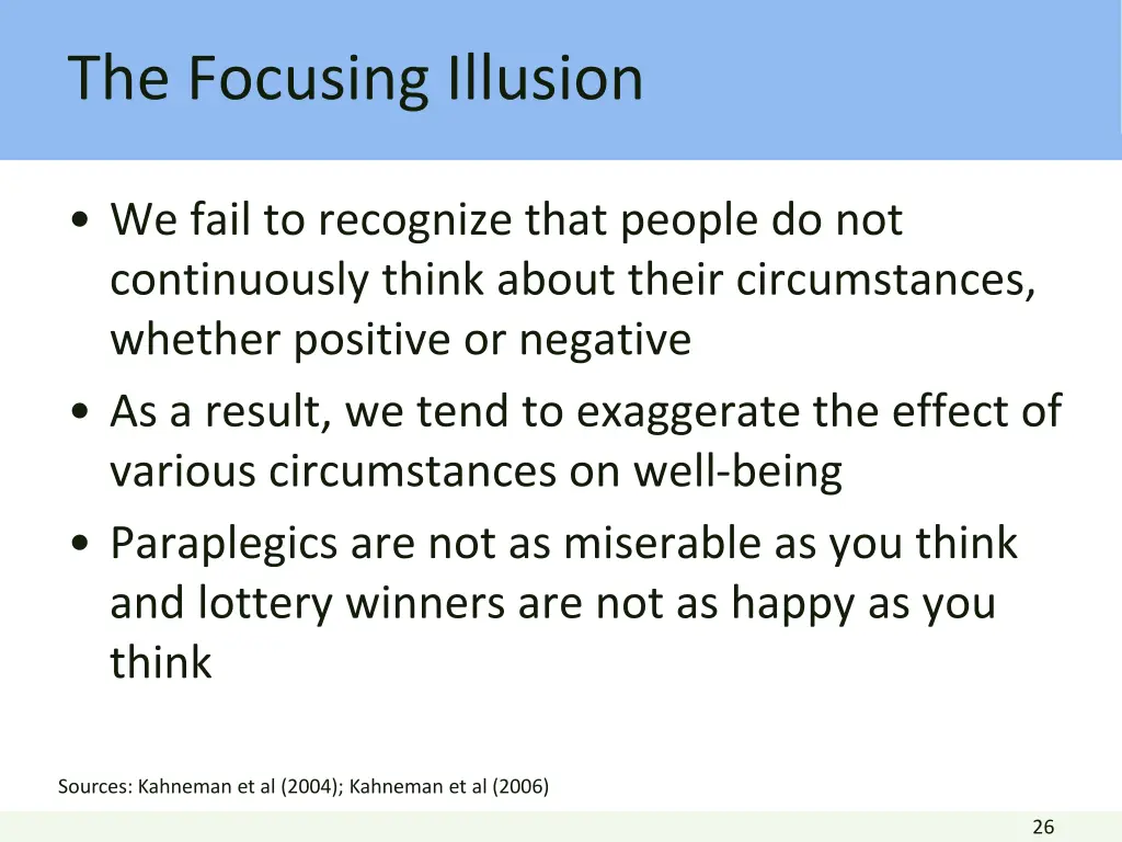 the focusing illusion