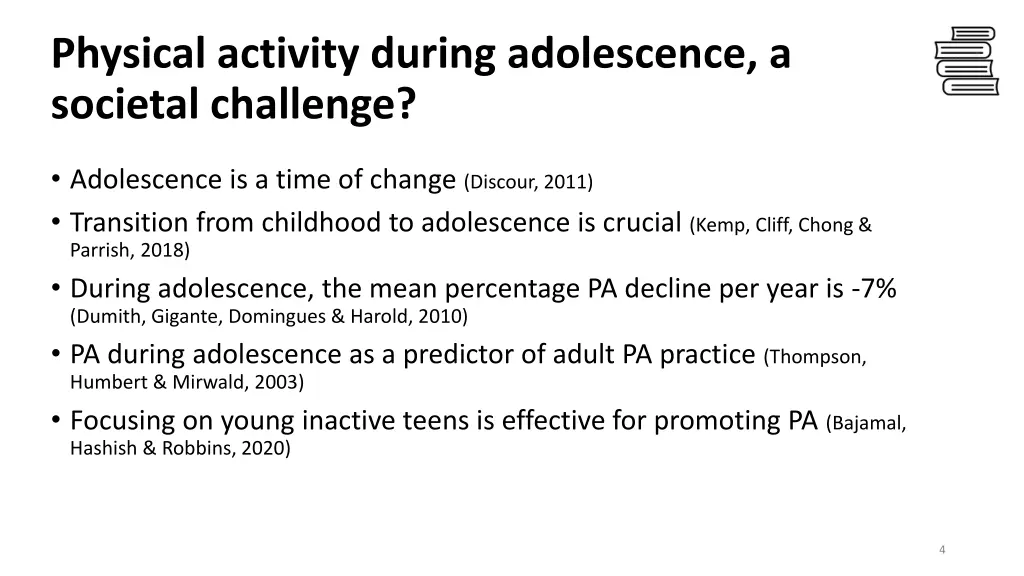 physical activity during adolescence a societal