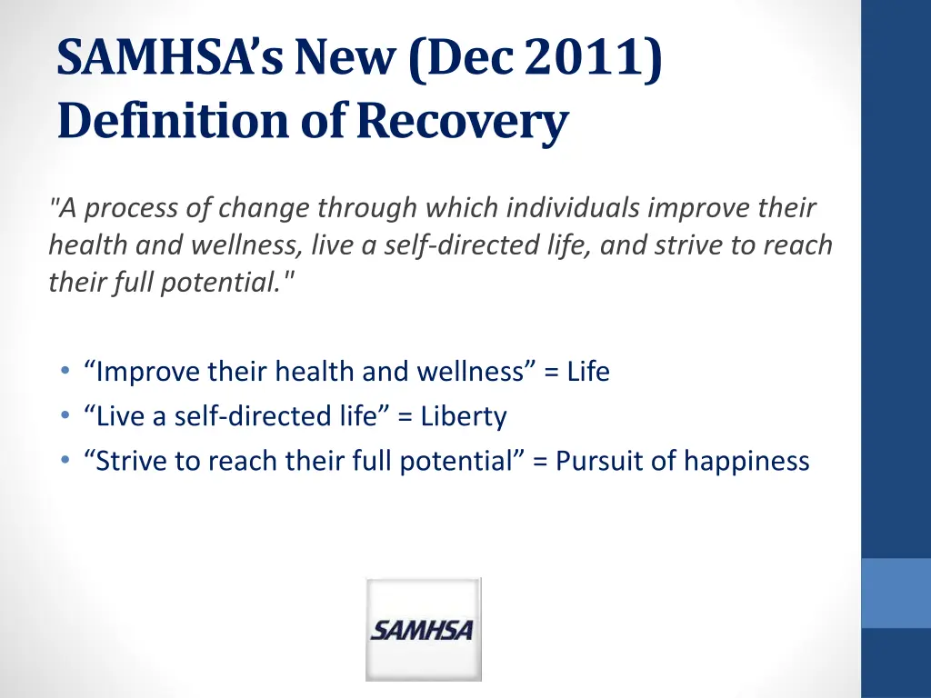 samhsa s new dec 2011 definition of recovery