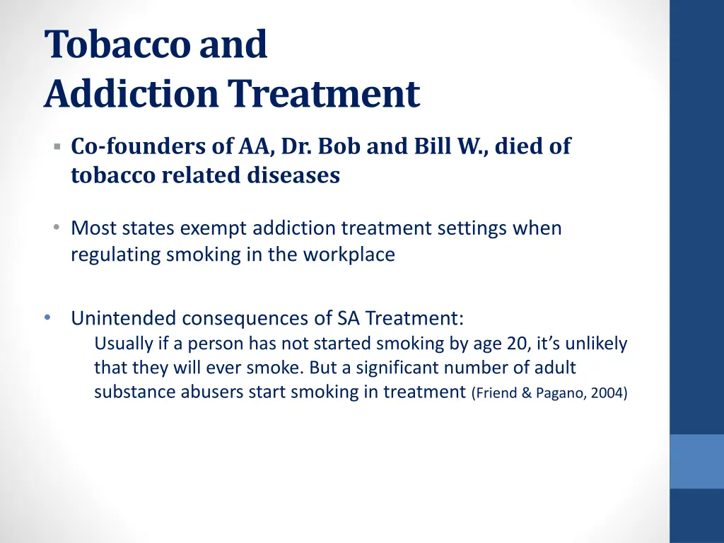 tobacco and addiction treatment