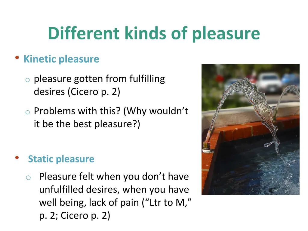 different kinds of pleasure kinetic pleasure