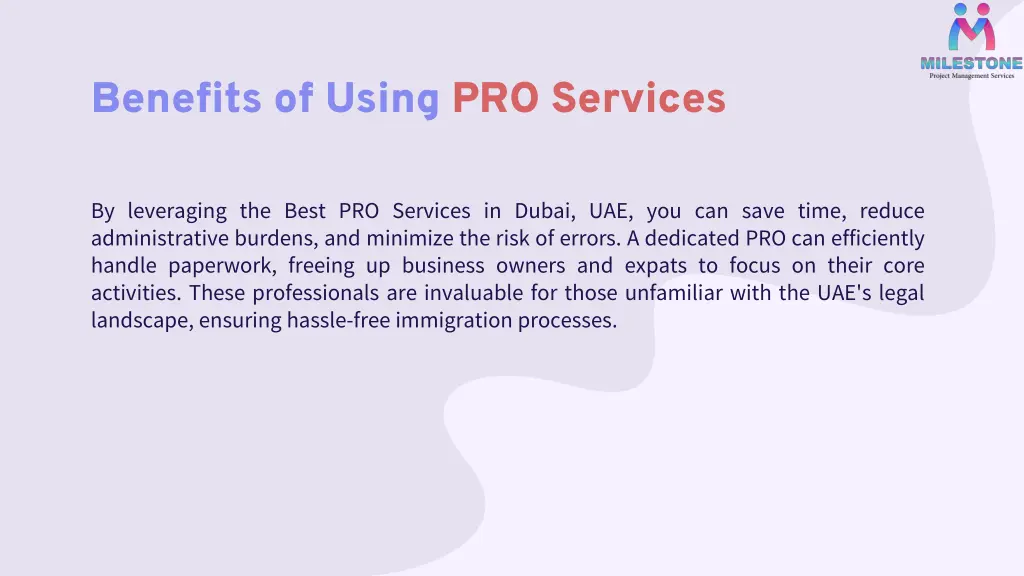 benefits of using pro services