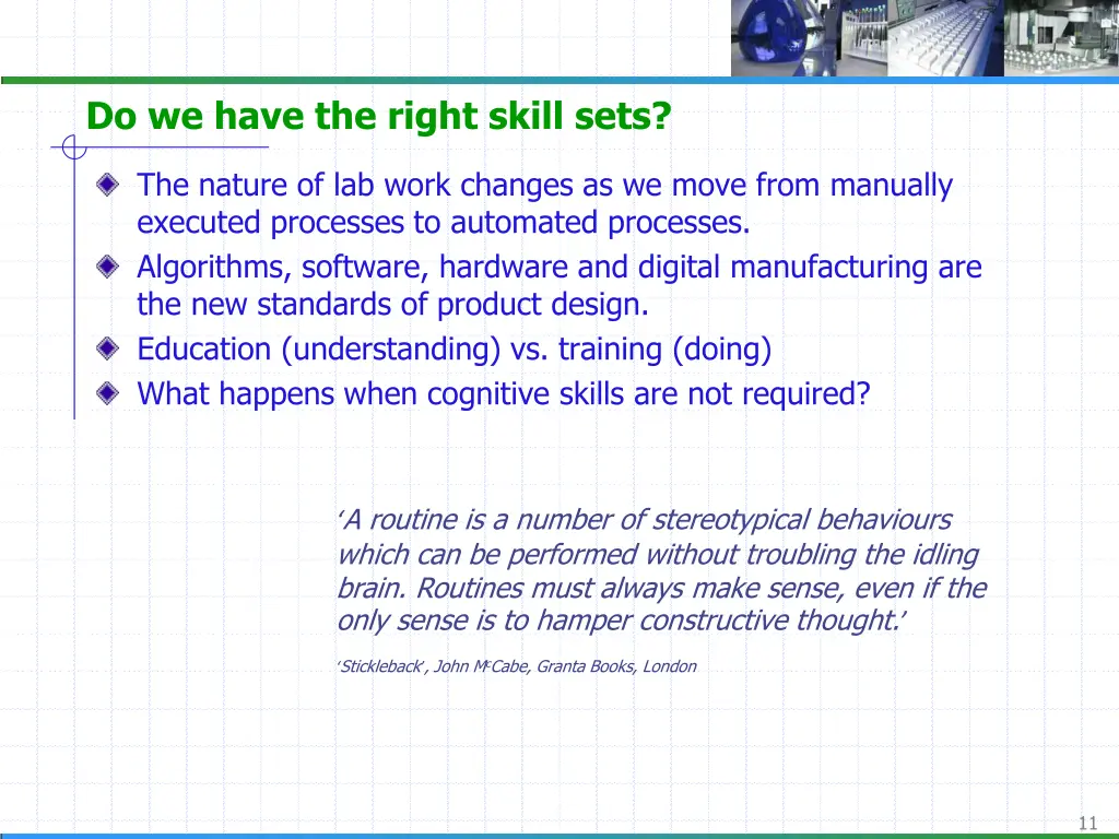 do we have the right skill sets