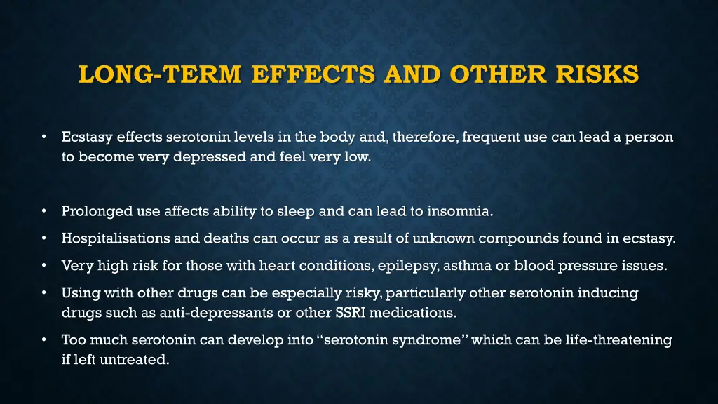 long term effects and other risks