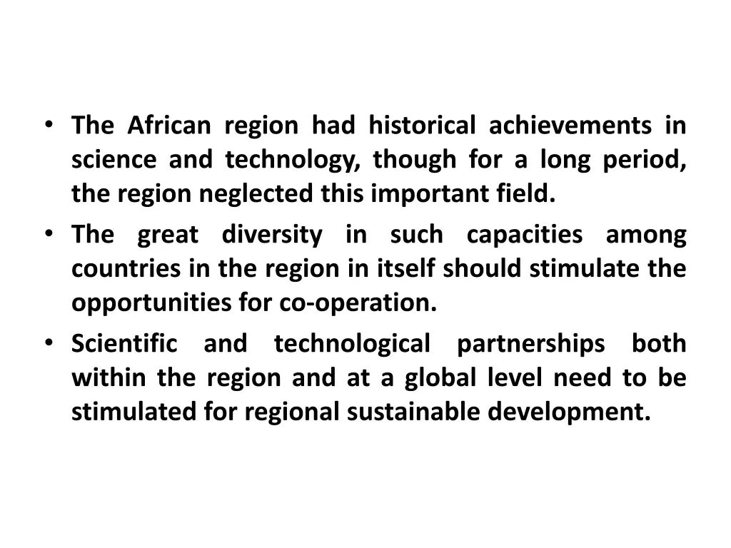 the african region had historical achievements