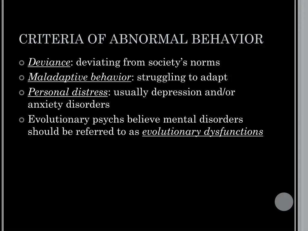 criteria of abnormal behavior