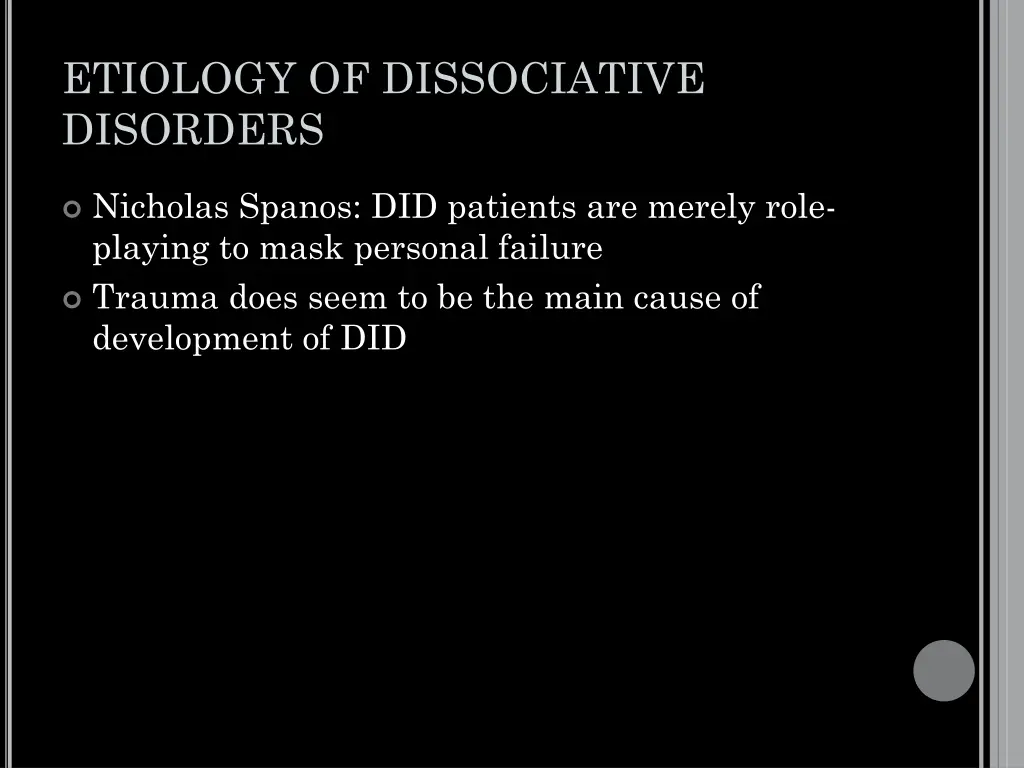 etiology of dissociative disorders