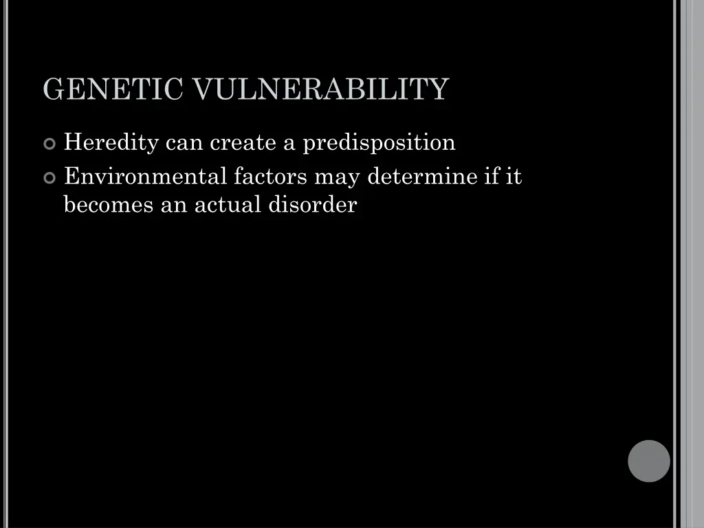 genetic vulnerability