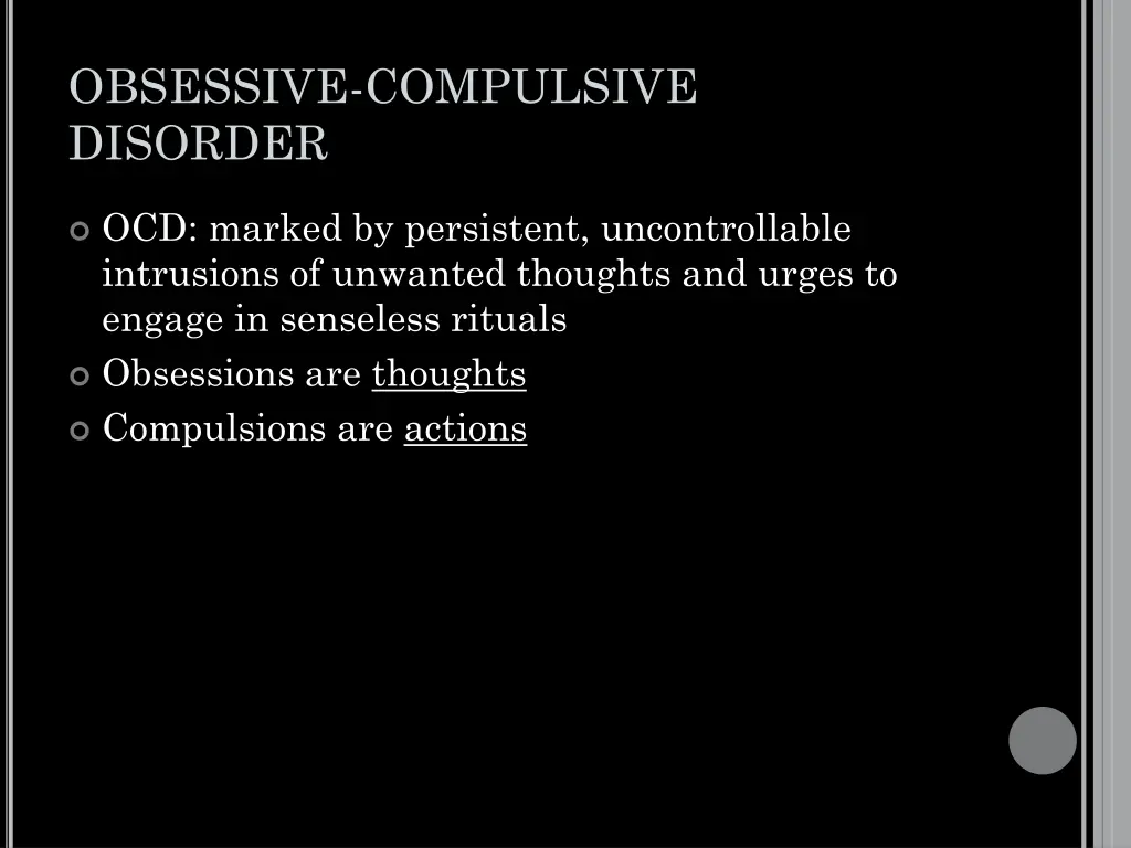 obsessive compulsive disorder