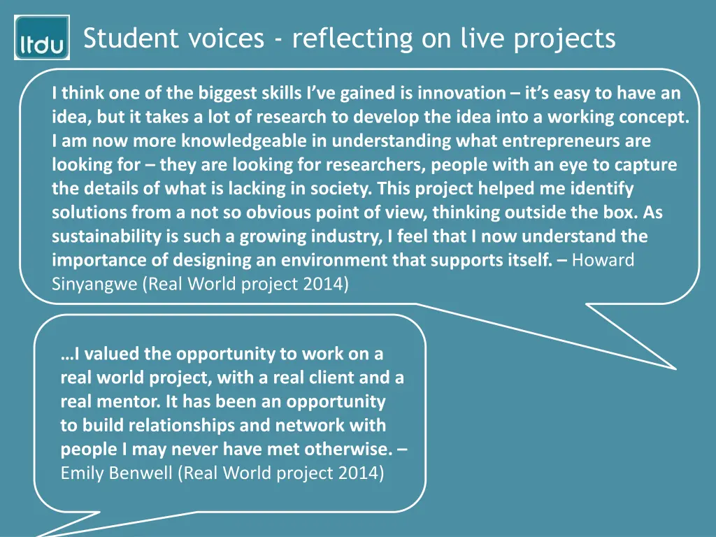 student voices reflecting on live projects