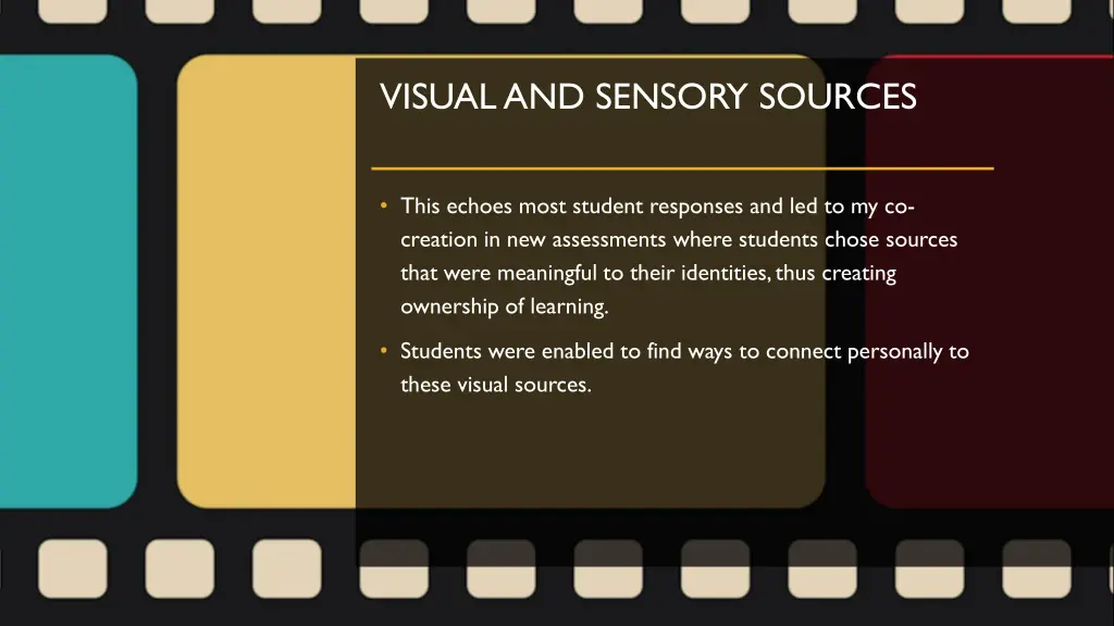 visual and sensory sources