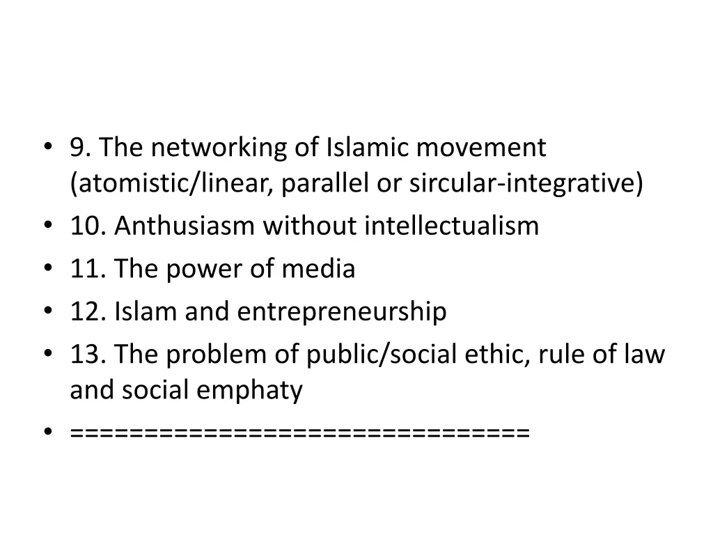 9 the networking of islamic movement atomistic