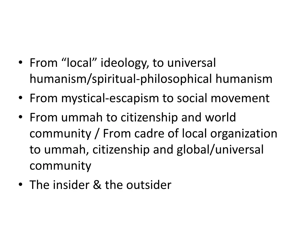 from local ideology to universal humanism