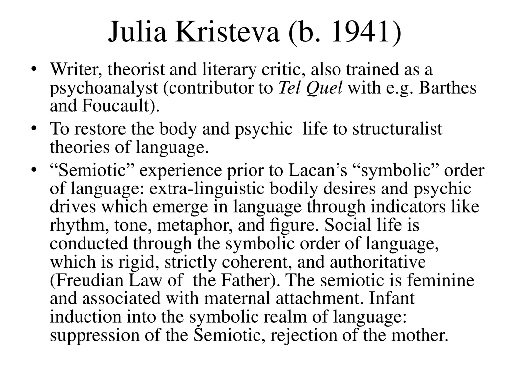 julia kristeva b 1941 writer theorist