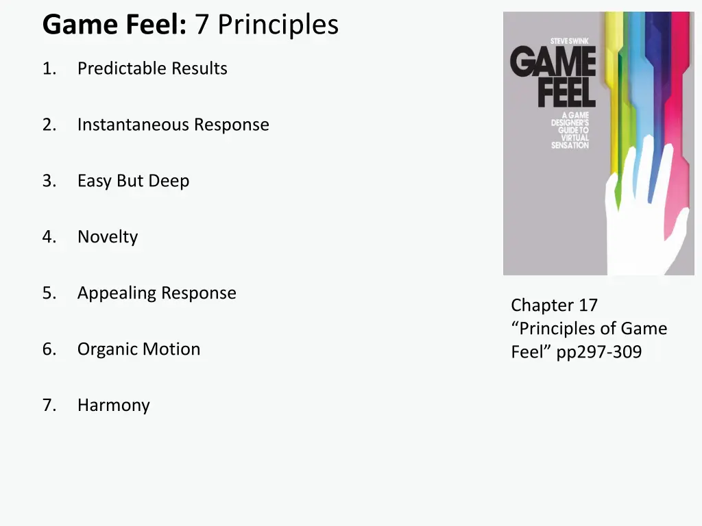 game feel 7 principles