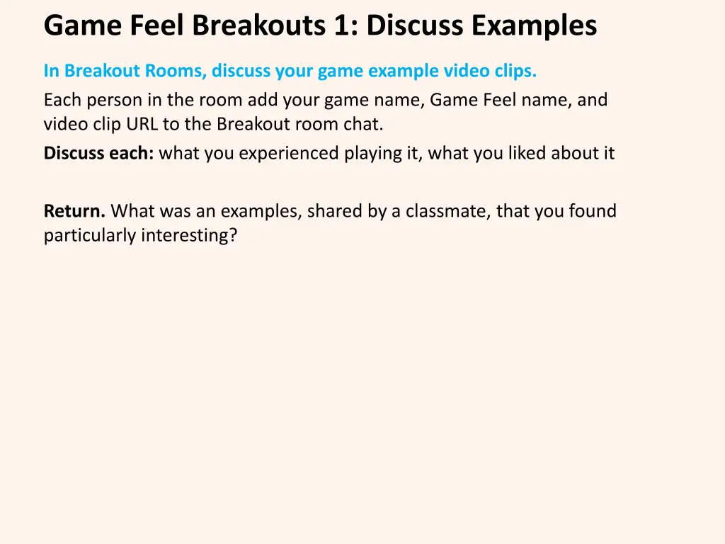 game feel breakouts 1 discuss examples