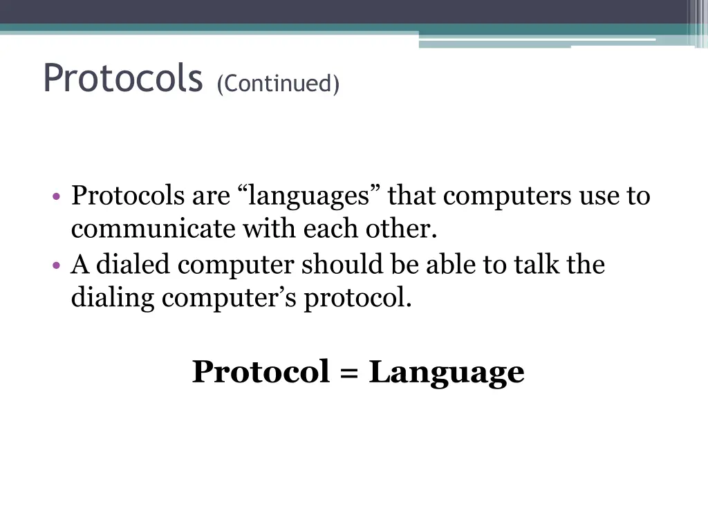 protocols continued