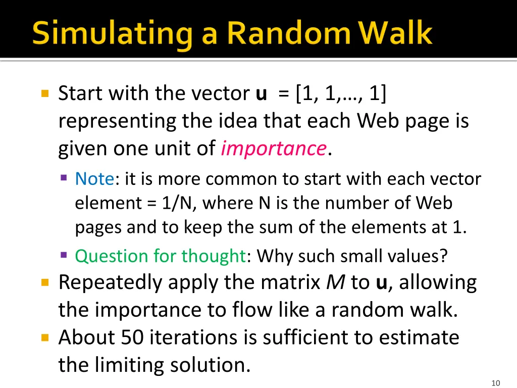 start with the vector u 1 1 1 representing