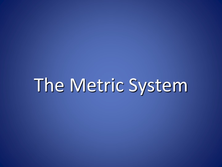 the metric system