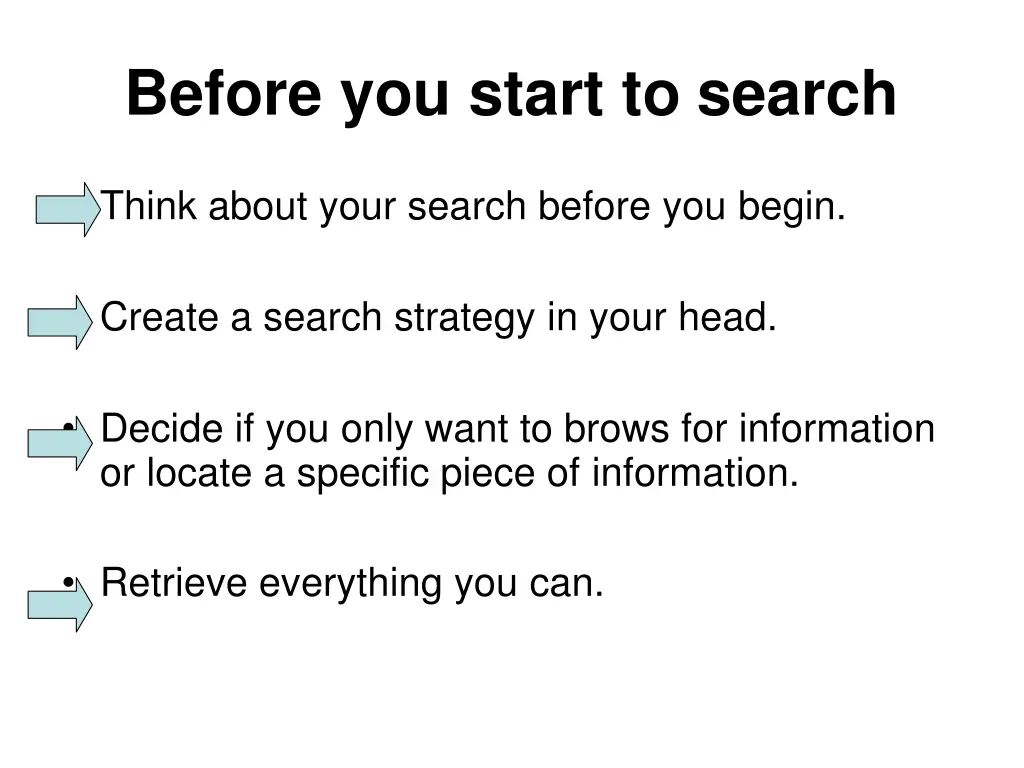 before you start to search