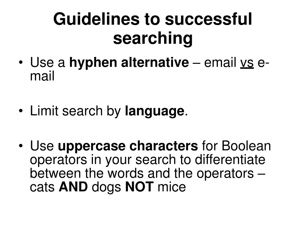 guidelines to successful searching use a hyphen