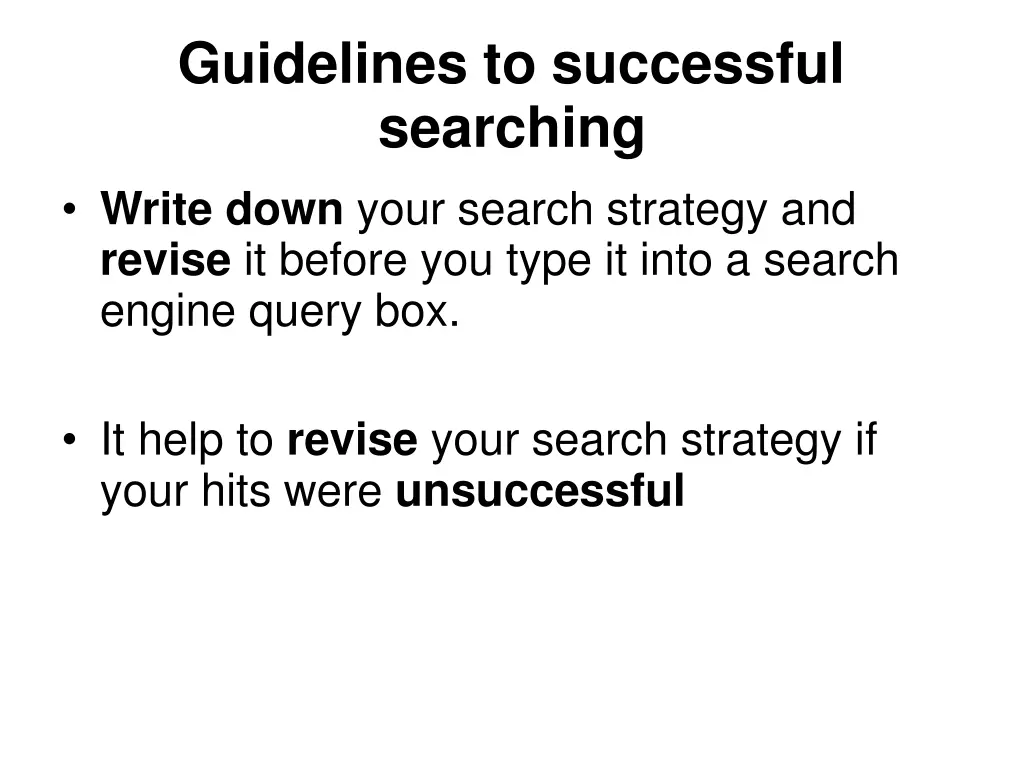 guidelines to successful searching write down