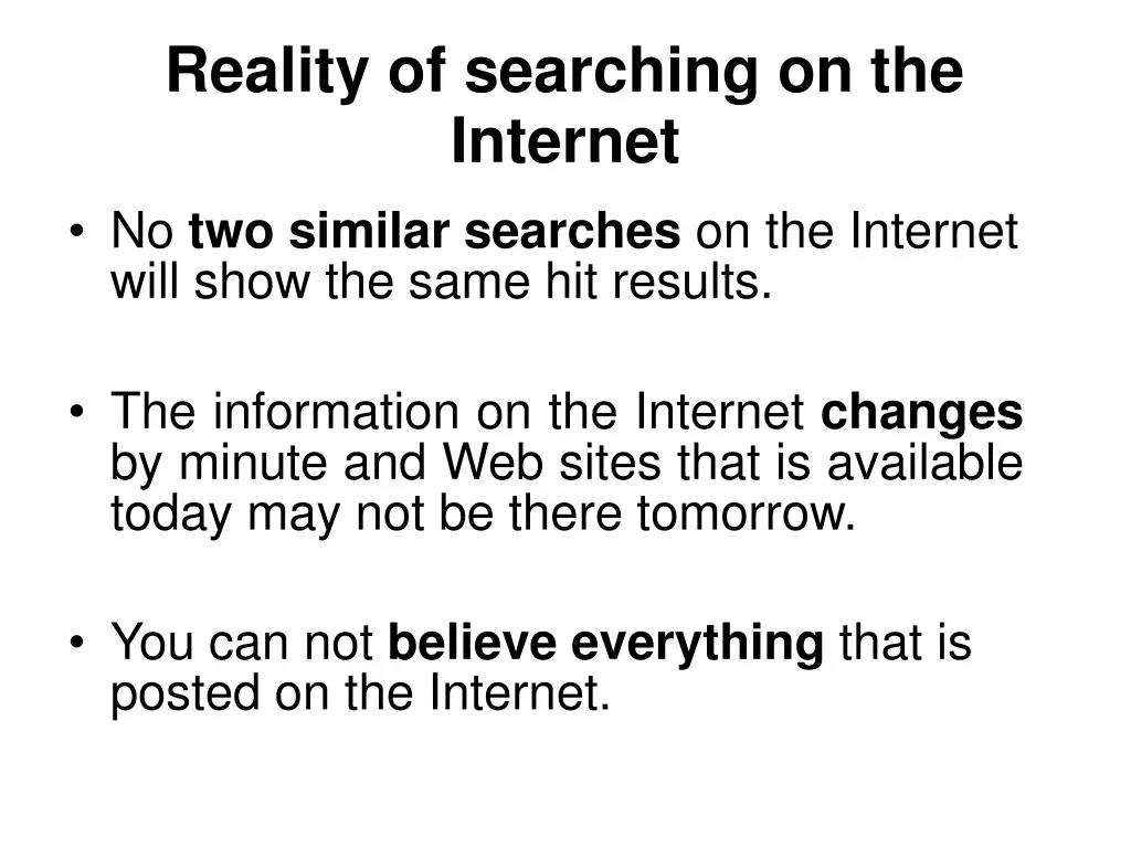 reality of searching on the internet