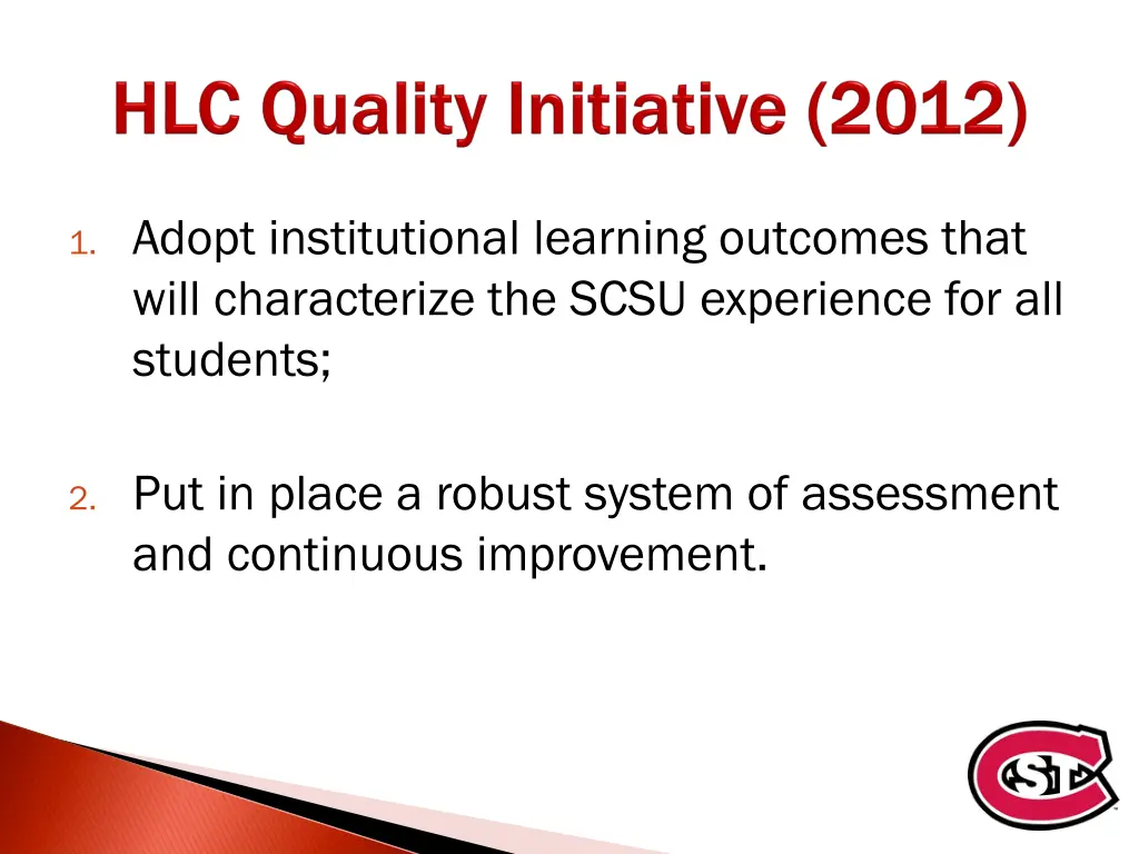 1 adopt institutional learning outcomes that will