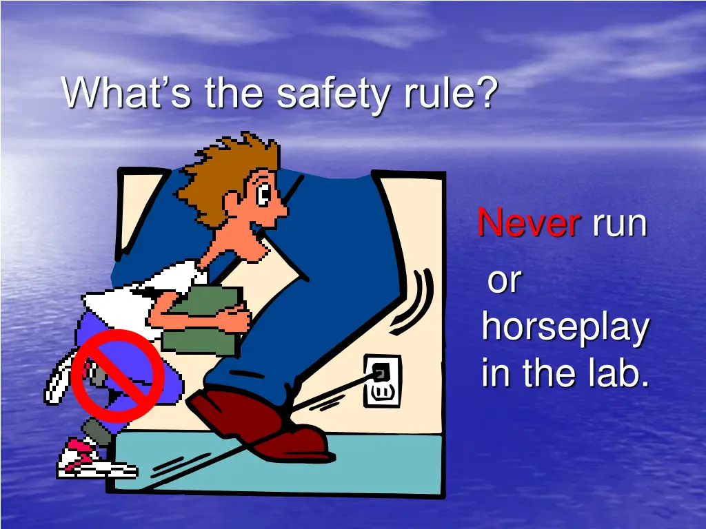 what s the safety rule