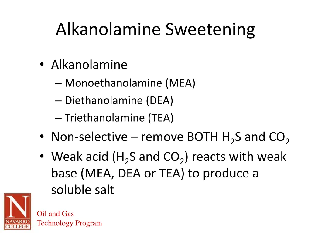 alkanolamine sweetening