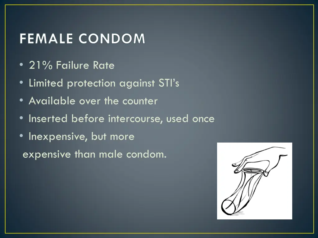 female condom