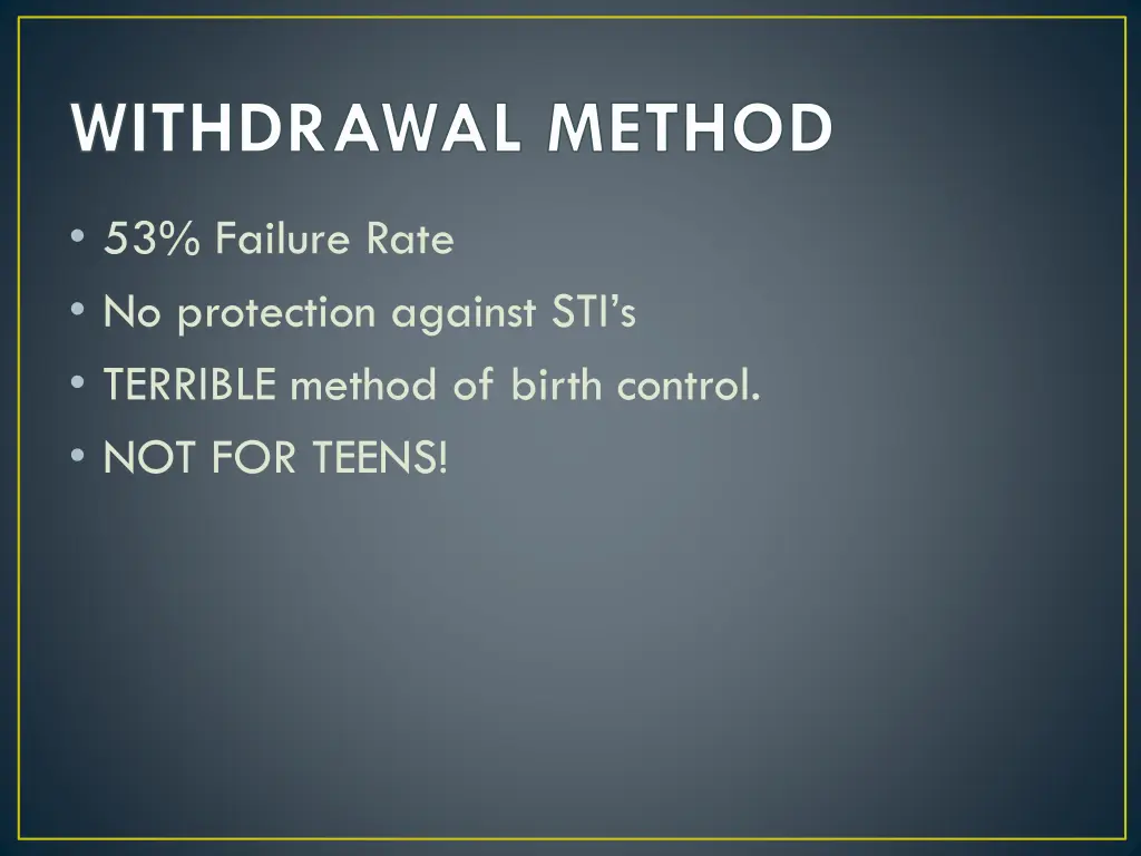 withdrawal method