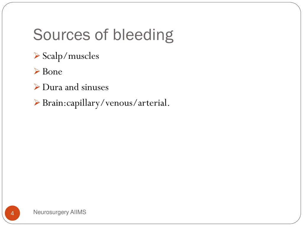 sources of bleeding