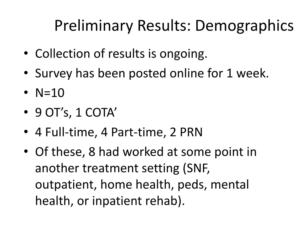 preliminary results demographics